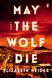 Cover of "May the Wolf Die" by Elizabeth Heider
